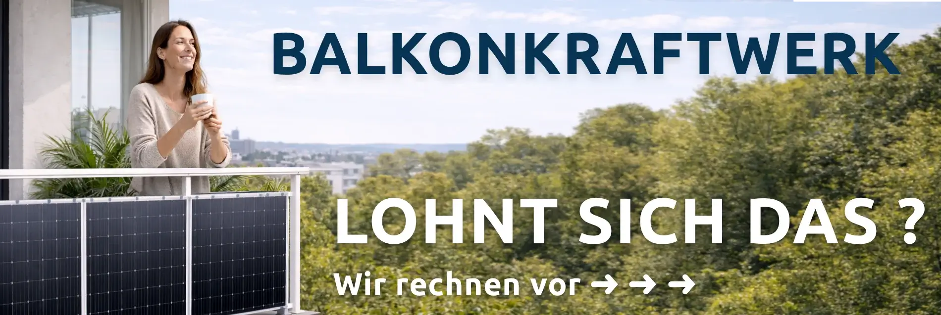 Balkonkraftwerk. Lohnt sich das?